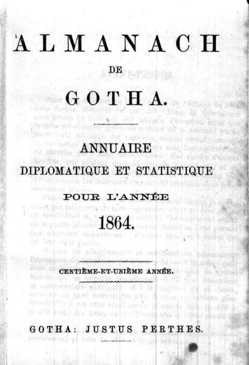 ALMANACH DE GOTHA, 1864. ANNUAIRE GÉNÉALOGIQUE, DIPLOMATIQUE ET STATISTIQUE