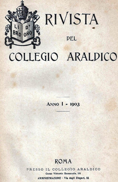 RIVISTA DEL COLLEGIO ARALDICO (RIVISTA ARALDICA), ANNO I, 1903