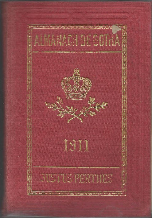 ALMANACH DE GOTHA, 1911. ANNUAIRE GÉNÉALOGIQUE, DIPLOMATIQUE ET STATISTIQUE