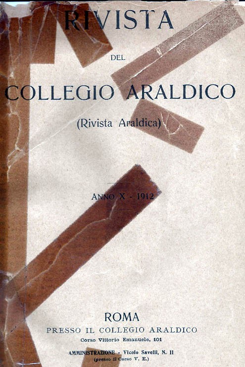 RIVISTA DEL COLLEGIO ARALDICO (RIVISTA ARALDICA), ANNO X, 1912