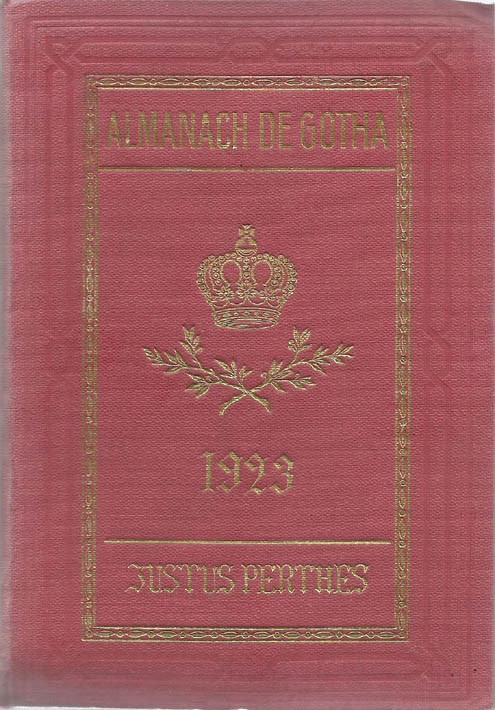 ALMANACH DE GOTHA, 1923. ANNUAIRE GÉNÉALOGIQUE, DIPLOMATIQUE ET STATISTIQUE