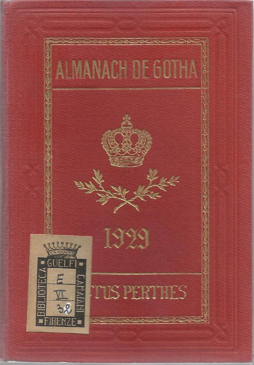 ALMANACH DE GOTHA, 1929. ANNUAIRE GÉNÉALOGIQUE, DIPLOMATIQUE ET STATISTIQUE