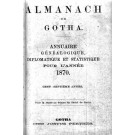 ALMANACH DE GOTHA, 1870. ANNUAIRE GÉNÉALOGIQUE, DIPLOMATIQUE ET STATISTIQUE