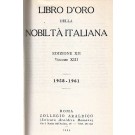 Libro d’Oro della Nobiltà Italiana. Ed. XII, Vol.  XIII - 1958-1961 