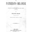 Il patriziato milanese : secondo nuovi documenti deposti negli archivi pubblici e privati